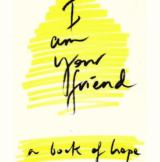I Am Your Friend By Billie BacalL – Plus an interview with the author.