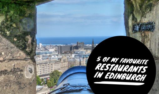 My 5 favourite Restaurants in Edinburgh – mumforce
